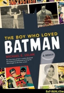 the-boy-who-loved-batman-michael-uslan